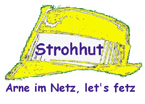 Arne im Netz, let's fetz        www.strohhut.online.de